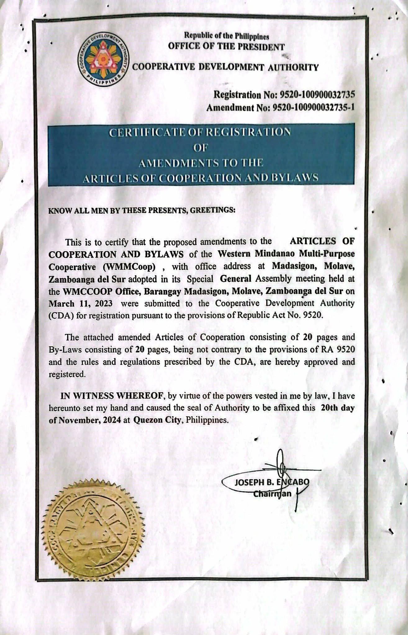 CERTIFICATE OF REGISTRATION OF AMMENDMENTS TO THE ARTICLES OF COOPERATION AND BYLAWS